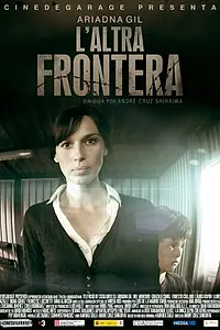 Постер к фильму «Another Frontier (2014)»