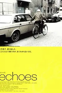Постер к фильму «Echoes (2002)»