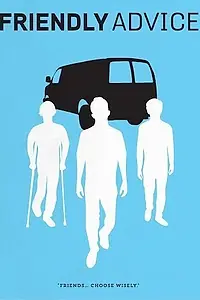 Постер к сериалу «Friendly Advice (2013)»