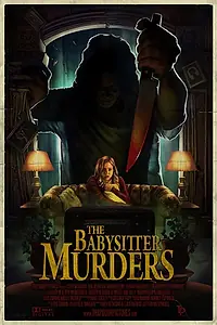 Постер к фильму «The Babysitter Murders (2015)»