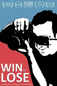 Постер к фильму «Win or Lose (2012)»