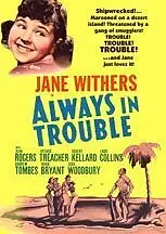 Постер к фильму «Always in Trouble (1938)»