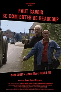 Главный постер фильма «Faut savoir se contenter de beaucoup (2015)»
