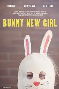 Постер к фильму «Bunny New Girl (2015)»