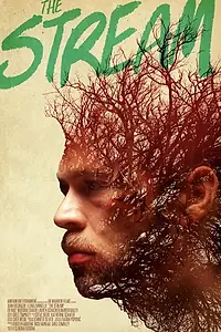 Постер к фильму «The Stream (2015)»