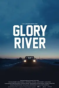 Постер к фильму «Glory River (2015)»