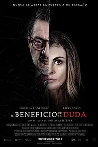 Постер к фильму «El Beneficio de la Duda (2015)»