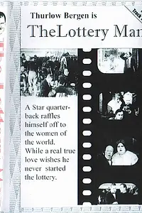 Главный постер фильма «The Lottery Man (1916)»