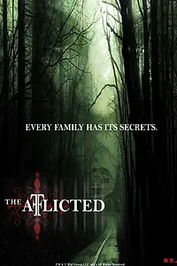 Постер к фильму «The Afflicted»
