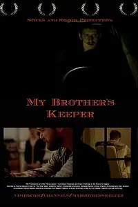 Постер к фильму «My Brother's Keeper (2014)»