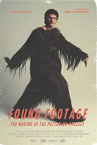 Главный постер фильма «Found Footage: The Making of the Patterson Project (2025)»