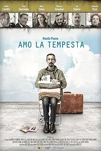 Постер к фильму «Amo la tempesta (2016)»