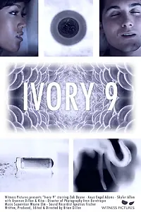 Постер к фильму «Ivory 9 (2015)»