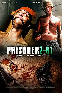 Постер к фильму «Prisoner 261 (2016)»