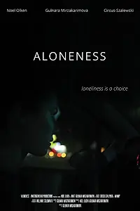 Постер к фильму «Aloneness (2015)»