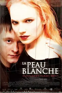 Постер к фильму «Белая кожа (2004)»