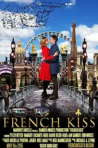 Главный постер фильма «French Kiss (2015)»