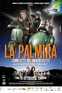 Постер к фильму «La Palmira: Complotto nel Mendrisiotto (2015)»