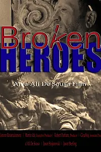 Постер к фильму «Broken Heroes»