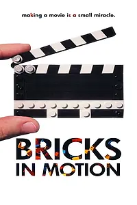 Постер к мультфильму «Bricks in Motion (2016)»