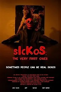 Постер к фильму «Sickos: The Very First Ones (2015)»
