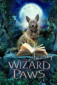 Постер к фильму «Wizard of Paws (2015)»