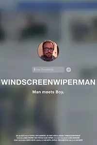 Постер к фильму «Windscreenwiperman (2015)»