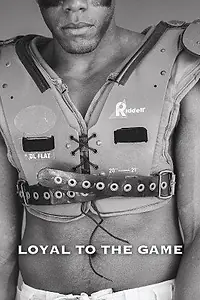 Постер к фильму «Loyal to the Game (2015)»
