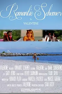 Постер к фильму «Romantic Schemer (2015)»
