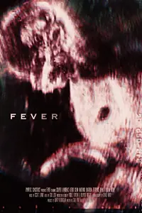 Постер к фильму «Fever (2016)»