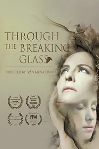 Постер к фильму «A Través del Espejo (2015)»