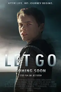 Постер к фильму «Let Go (2015)»