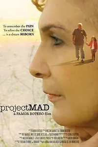 Постер к фильму «ProjectMAD (2015)»