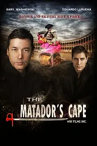 Постер к фильму «The Matador's Cape (2025)»