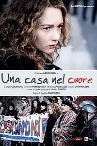 Главный постер фильма «Una casa nel cuore (2015)»