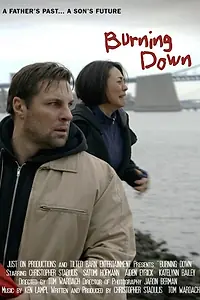 Постер к фильму «Burning Down (2015)»