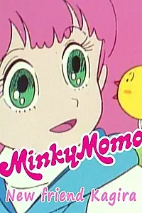Постер к мультфильму «Minky Momo: New Friend Kagira (2015)»
