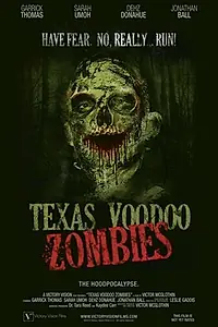 Постер к фильму «Texas Voodoo Zombies (2016)»