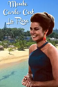 Главный постер фильма «Monte Carlo: C'est La Rose (1968)»
