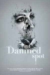 Постер к фильму «Damned Spot (2015)»