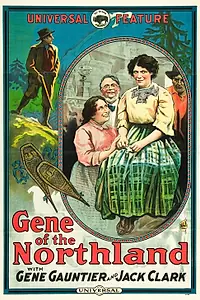 Главный постер фильма «Gene of the Northland (1915)»
