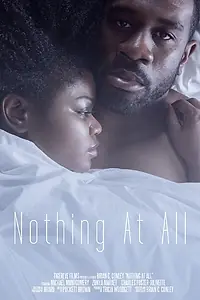 Постер к фильму «Nothing at All (2014)»