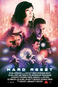 Постер к фильму «Hard Reset (2016)»