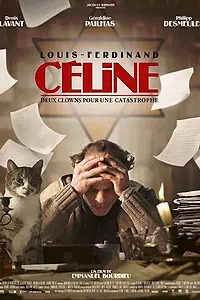 Постер к фильму «Louis-Ferdinand Céline (2016)»