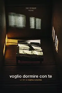 Постер к фильму «Voglio dormire con te (2015)»