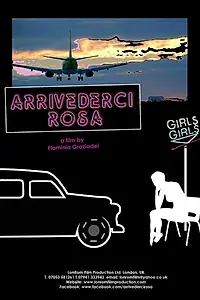 Постер к фильму «Arrivederci Rosa (2015)»