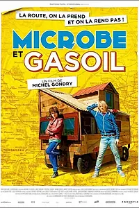 Постер к фильму «Микроб и Бензин (2015)»