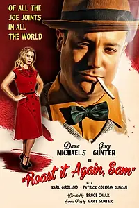 Постер к фильму «Roast it Again, Sam (2016)»