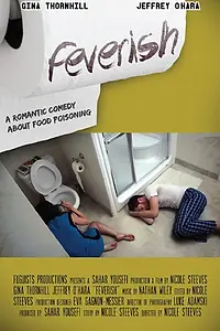 Постер к фильму «Feverish (2015)»