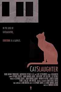 Постер к фильму «Catslaughter (2016)»